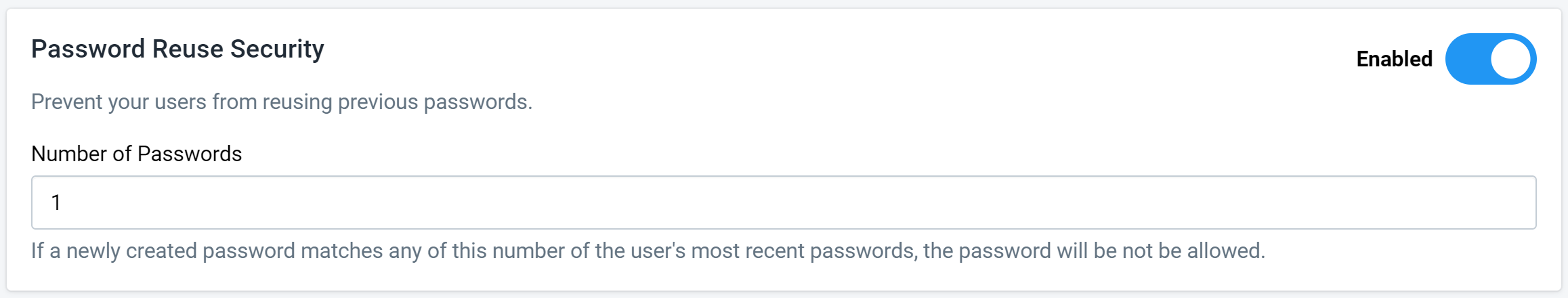 Figure 3: Password Re-use Settings